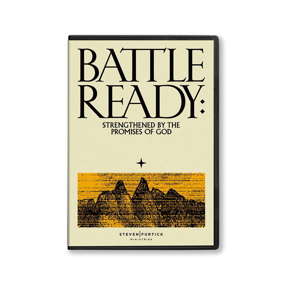 Battle Ready: Strengthened By The Promises of God