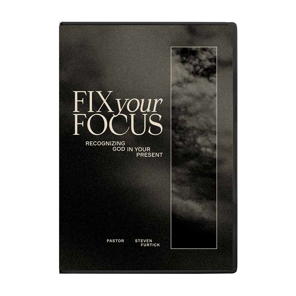 Fix Your Focus