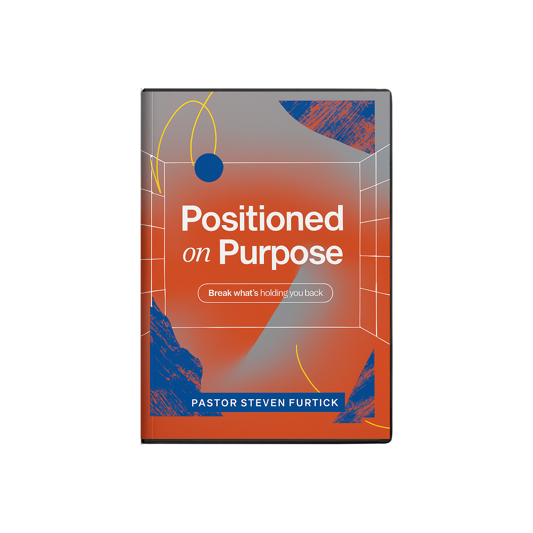 Positioned on Purpose