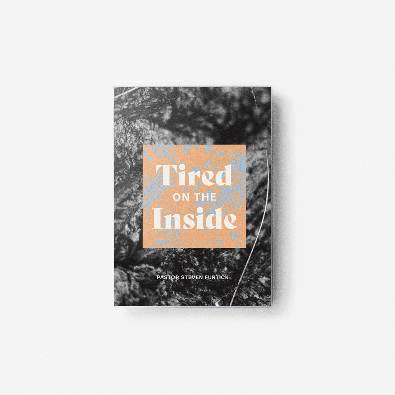 Tired On The Inside