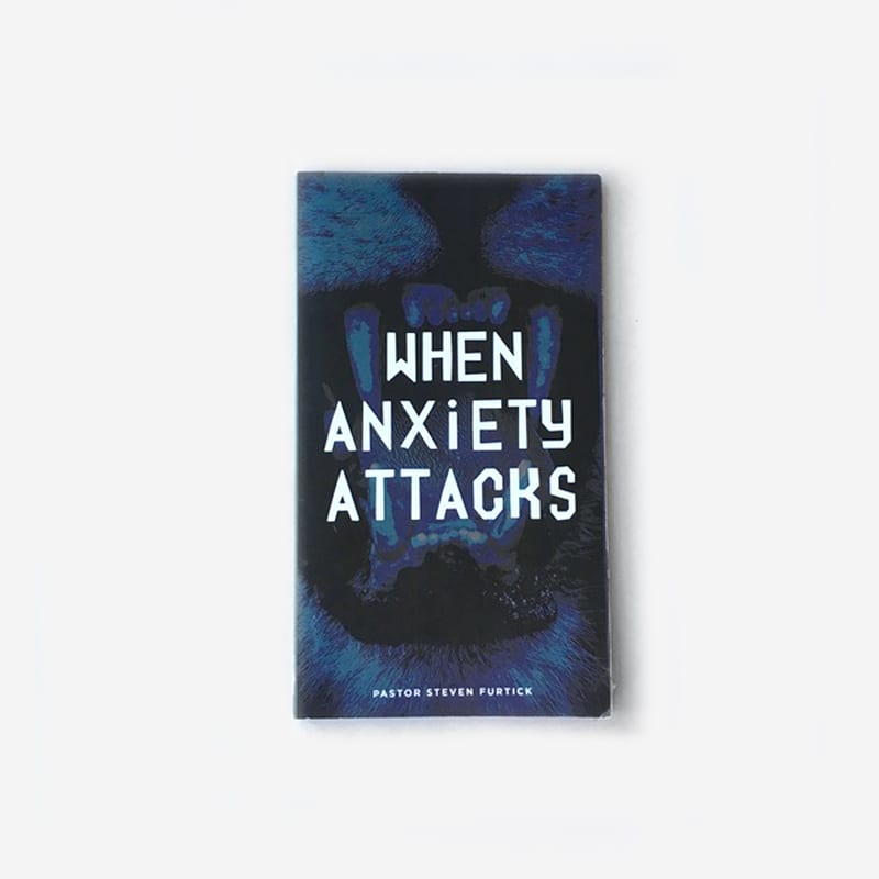 When Anxiety Attacks