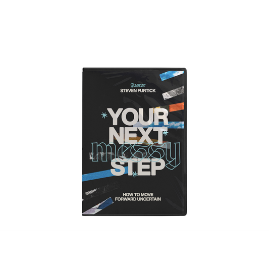 Your Next Messy Step